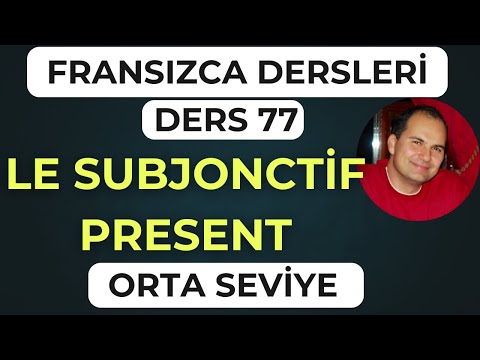 Cours de français 77- LE SUBJONCTIF PRESENT | J'apprends le français