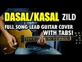 Dasal/Kasal - Zild | Full Song Lead Guitar Cover Tutorial with Chords & Tabs (Slow Version @60bpm)