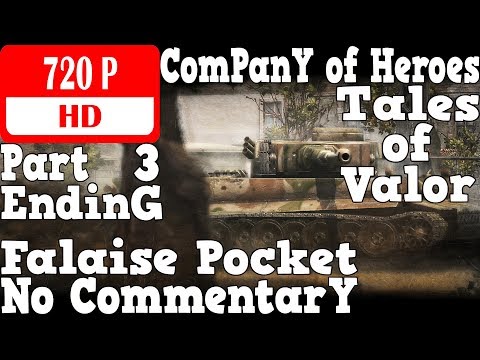 Company of Heroes: Tales of Valor (FP) - Gameplay Walkthrough Part 3 - The Exodus Begins - Ending