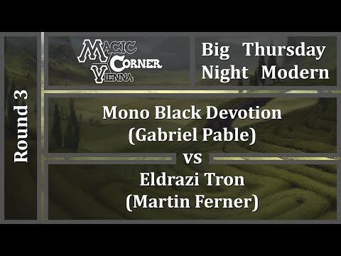 [ENG] MCV Big Thursday Night Modern - Round 3 - Mono Black Devotion vs Eldrazi Tron