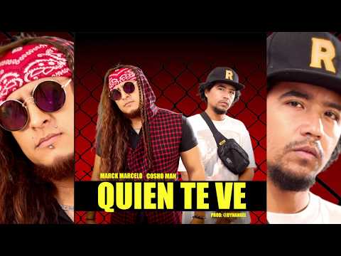 Marck Marcelo Ft. Cosho Man - Quien Te Ve [Audio] [Prod. Dynangel]
