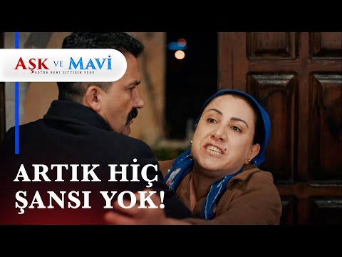 Birgül yaka paça konaktan kovuldu! - Aşk ve Mavi 26. Bölüm