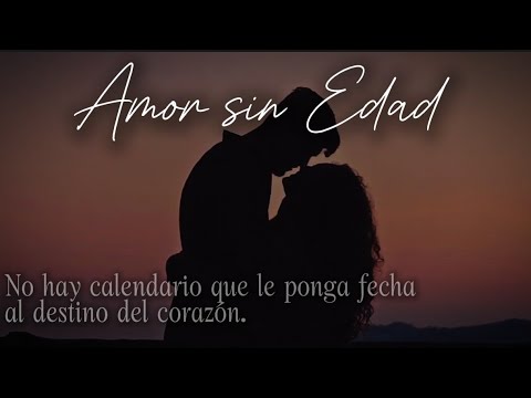 Amor sin Edad ❤️ El corazón no sabe de años, solo sabe de amor