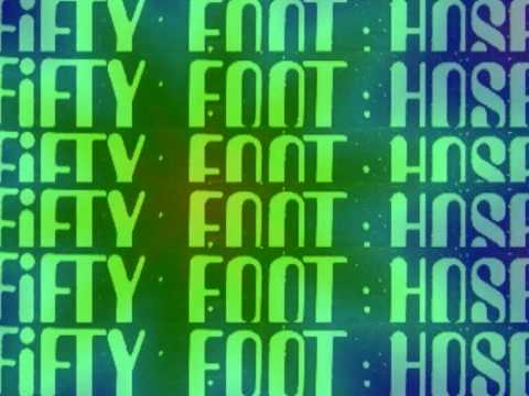 Fifty Foot Hose- The Things That Concern You