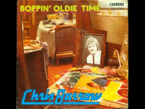 Chris Barrow - Boppin' Oldie Time