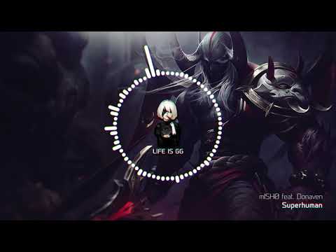mISHØ - Superhuman (feat. Donaven)