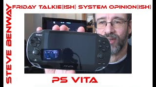 Friday Talkie(ish) System Opinion(ish): PS Vita