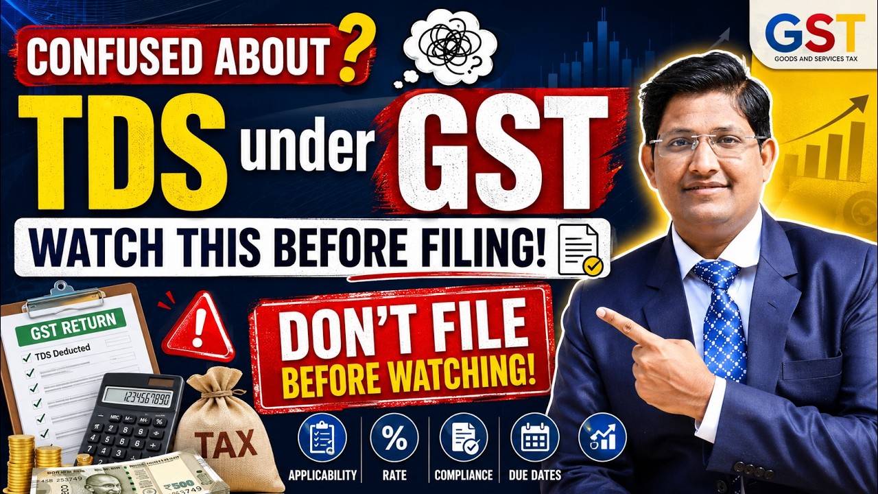Avoid TDS Mistakes under GST ! GST TDS Compliance - Complete Understanding in One Video