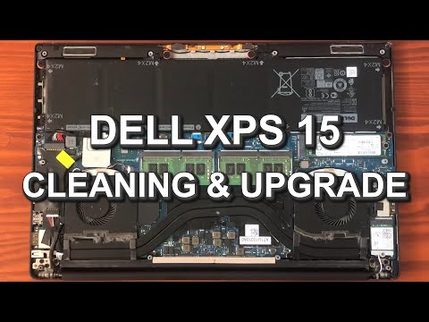 DELL XPS 15 TOUCH 9550 LAPTOP CLEANING & UPGRADE
