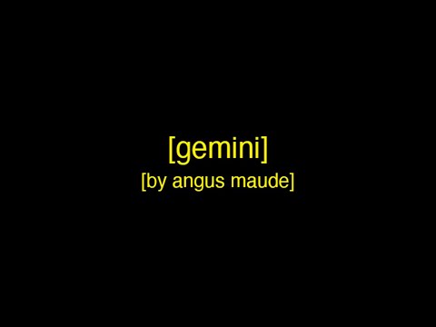 Angus Maude - Gemini (Lyric Video)