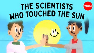How did NASA touch the Sun without melting?