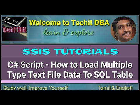 PART 86 How to Load Multiple Type Text File Data To SQL Table Using C# Script(Tamil) | TechIT DBA