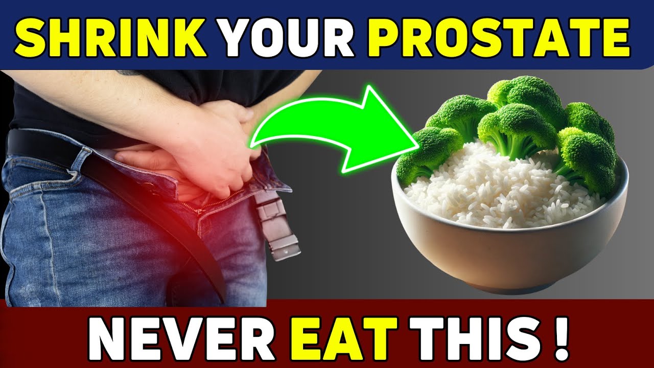 You Cannot SHRINK your Enlarged Prostate if You Still EAT these 10 Foods!