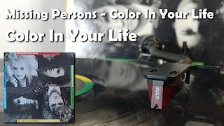 Missing Persons - Color In Your Life (1986 Vinyl Rip)