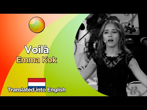 Emma Kok - Voilà (Lyrics in French and translated into English)