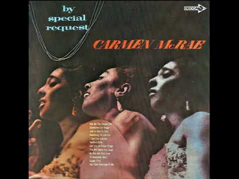 My One And Only Love - Carmen McRae
