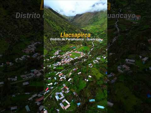 📍Llacsapirca - Distrito de Pariahuanca, Huancayo, Junín #pueblitos #paisajes #dronvideo