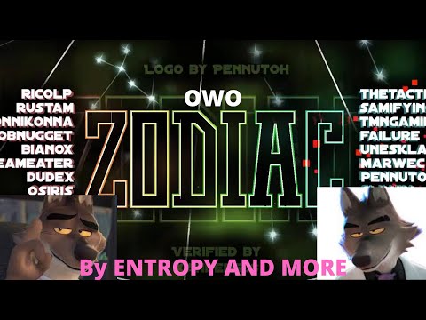Zowodiac by Entropy, EtherS and more VERIFIED (Insane Demon)