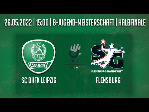 Handball U17 HALBFINALE LIVE SC DHfK Leipzig - SG Flensburg-Handewitt