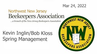 Spring Management - Splits - Swarm Capture and Traps: Kevin Inglin and Bob Kloss