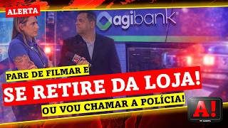 🚨ABSURDO! Agibank manda se retirar e ameaça chamar a Polícia após descobrirmos contrato em branco!