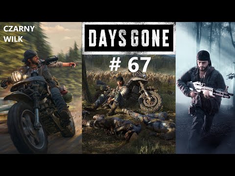 Zagrajmy w Days Gone # 67 Dzień Jak Co Dzień