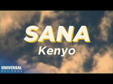 Kenyo - Sana (Official Lyric Video)
