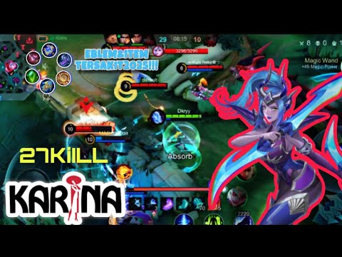 27 KILL!!! TRIPELKILL || KARINA MESIN MEMATIKAN ONE HIT DAMAGE - MLBB