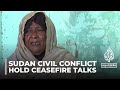 Sudan civil conflict: Warring sides hold ceasefire talks in Jeddah