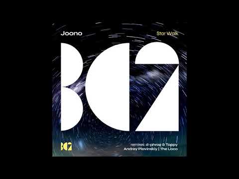 Joono - Star Walk (d-phrag & Toppy Remix)