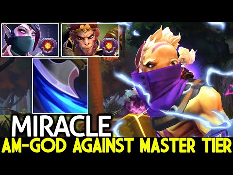 MIRACLE [Anti Mage] AM-God Against Master Tier Level 25 Hard Game Dota 2
