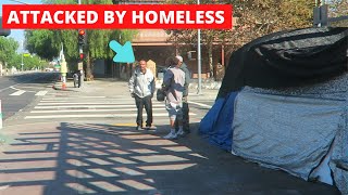 (Gone Wrong) Group Of Homeless Attack Me For Filming | California Homeless Crisis