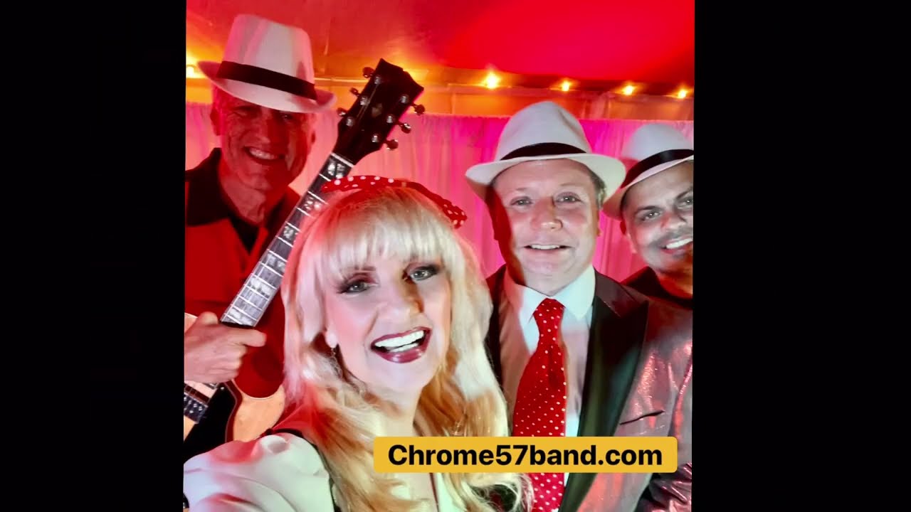 Promotional video thumbnail 7 for Chrome 57 Band, 50s, 60s, Oldies, to current hits!