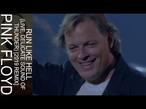 Pink Floyd - Run Like Hell (Live, Delicate Sound Of Thunder) [2019 Remix]