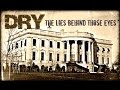 DRY-The Lies Behind Those Eyes (music video)