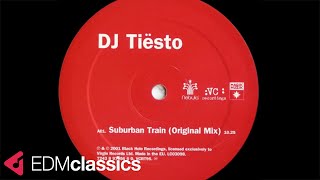 DJ Tiësto - Suburban Train (Original) (2001)