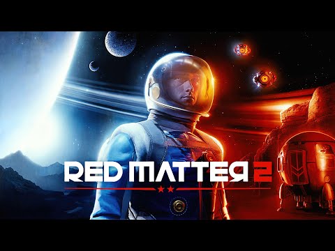 Red Matter 2 : Announcement Trailer