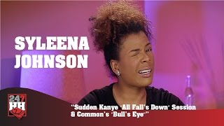 Syleena Johnson - Sudden Kanye "All Fall's Down" Session & Common's "Bull's Eye" (247HH Exclusive)