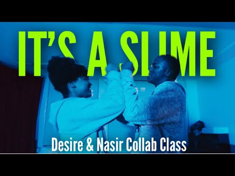 ITS A SLIME - YOUNG THUG FT. LIL UZI VERT | DESIRE ORTIZ & LIFEWITHNASIR CHOREOGRAPHY