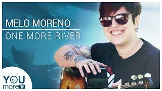 Melo Moreno - One More River (Acústico)