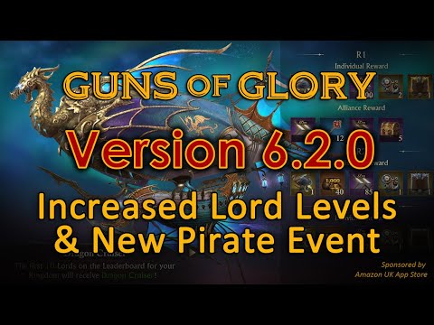Guns of Glory - Update 6.2.0 - Increased Lord Levels & New Pirate Event #AD