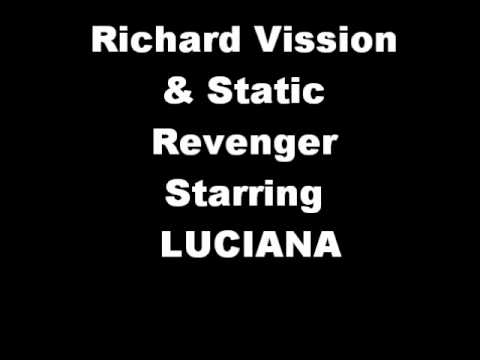 Richard Vission & Static Revenger Starring LUCIANA I Like that lyrics