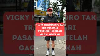 Download lagu Vicky Nitinegoro Tak Trauma Cari Pasangan Setelah Gagal Menikah mp3 Download lagu Vicky Nitinegoro Tak Trauma Cari Pasangan Setelah Gagal Menikah mp3