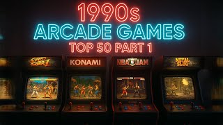 Top 50 Arcade Games of the 90's: Part 1 #arcadegames
