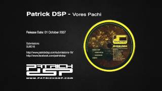 Patrick DSP - Vores Pachi