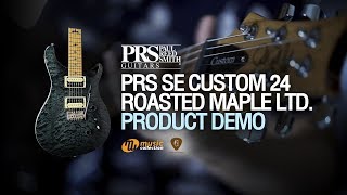 Video thumbnail for PRS SE Custom 24 Roasted Maple LTD. / Product Demo by Music Collection
