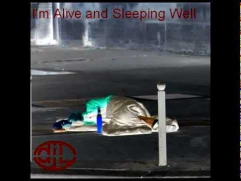 I'm Alive and Sleeping Well - dj longhair