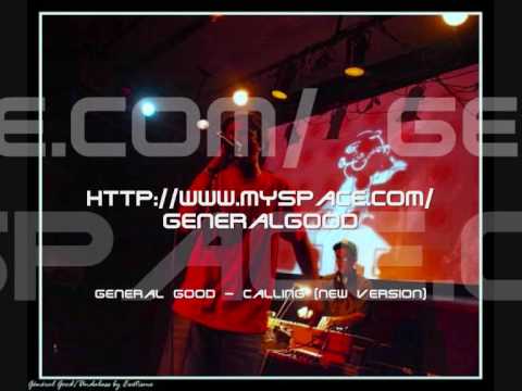 Calling (new version) - General Good