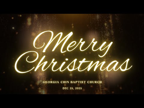 CHRISTMAS PROGRAM (DEC 25, 2025)