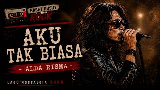 Download lagu 🎸 AKU TAK BIASA - ALDA RISMA | Rock Nostalgia 90an Penuh Perasaan mp3 Download lagu 🎸 AKU TAK BIASA - ALDA RISMA | Rock Nostalgia 90an Penuh Perasaan mp3
